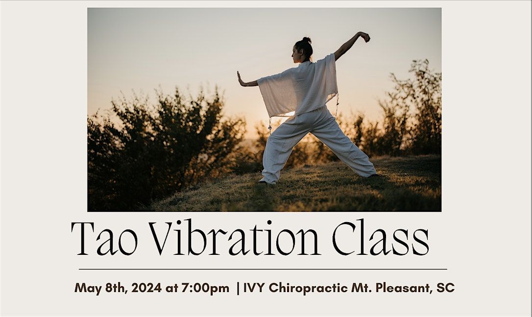 Tao Vibration Class Hosted at IVY