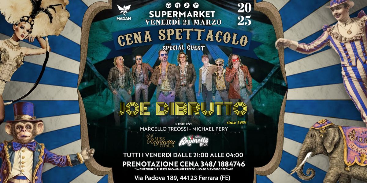 SUPERMARKET w\/ JOE DI BRUTTO