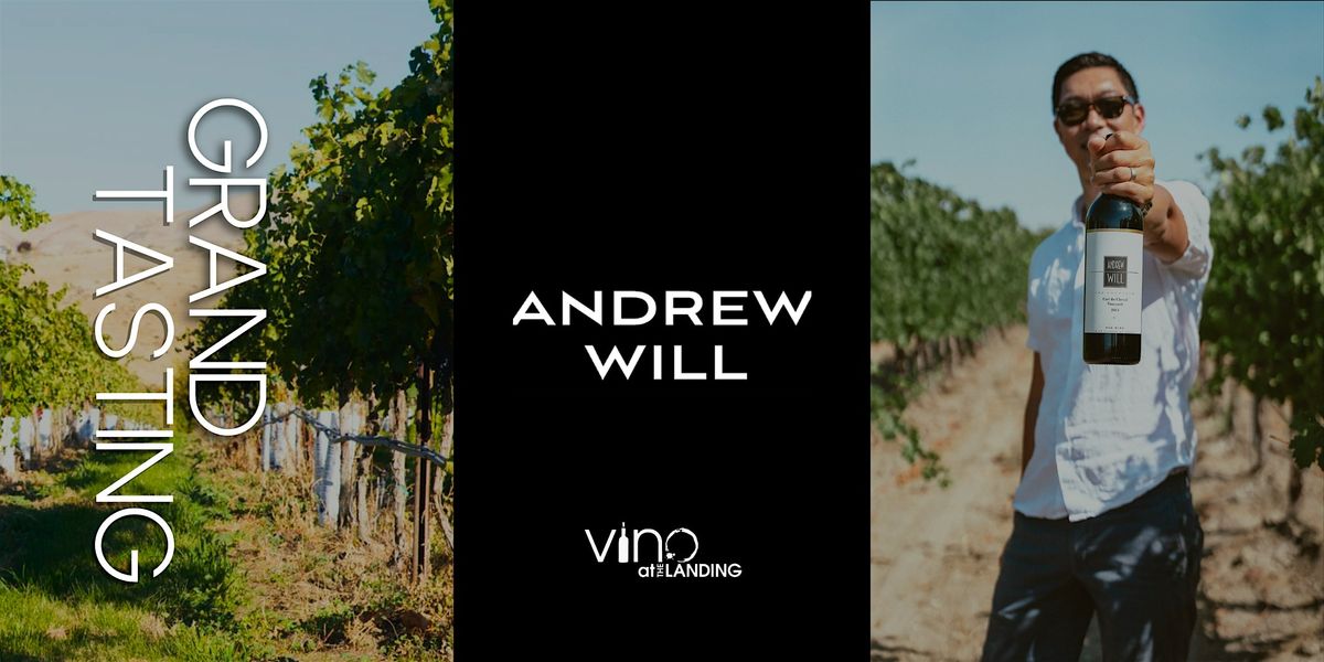 Andrew Will Winery Grand Tasting