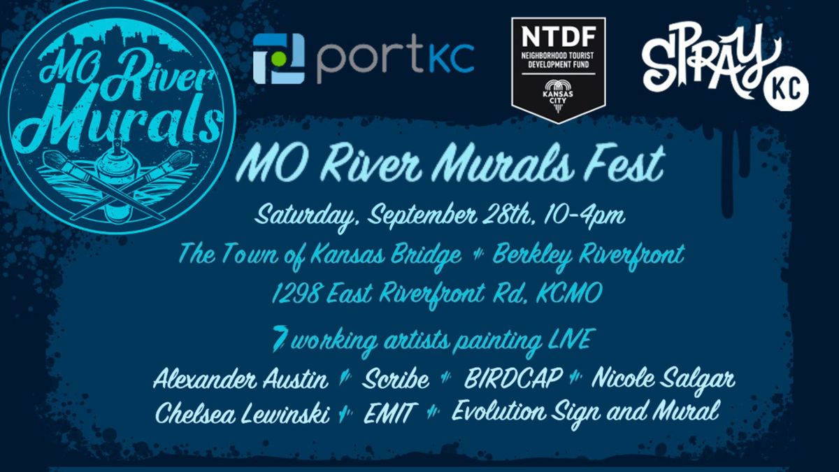 MO River Murals Fest: Saturday, Sept 28, 10AM-4PM