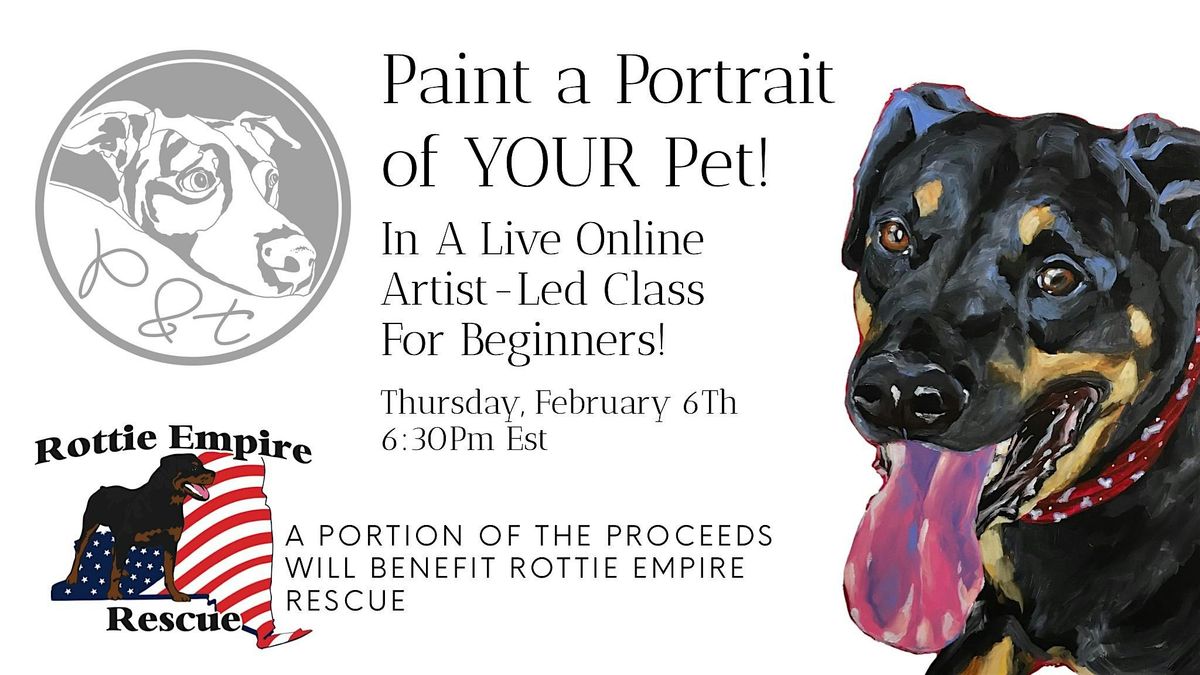 Paint Your Pet in a Live ONLINE Class!