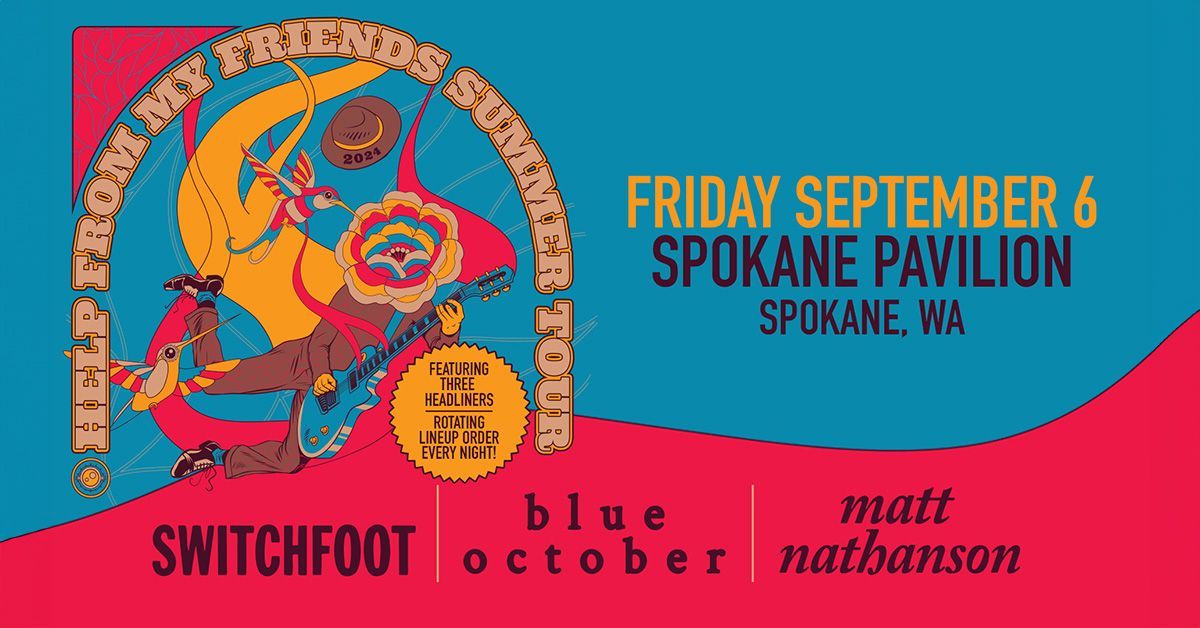 Switchfoot \/ Blue October \/ Matt Nathanson - Help From  My Friends Tour 2024