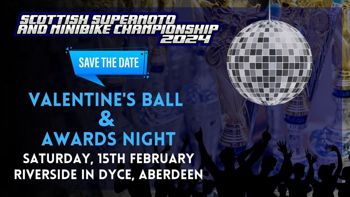 Valentine's Ball and Awards Night!!