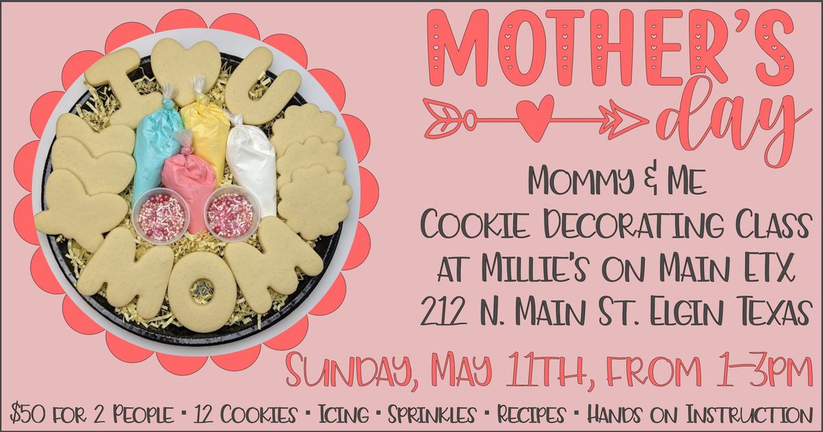 Mommy & Me Cookie Decorating Class