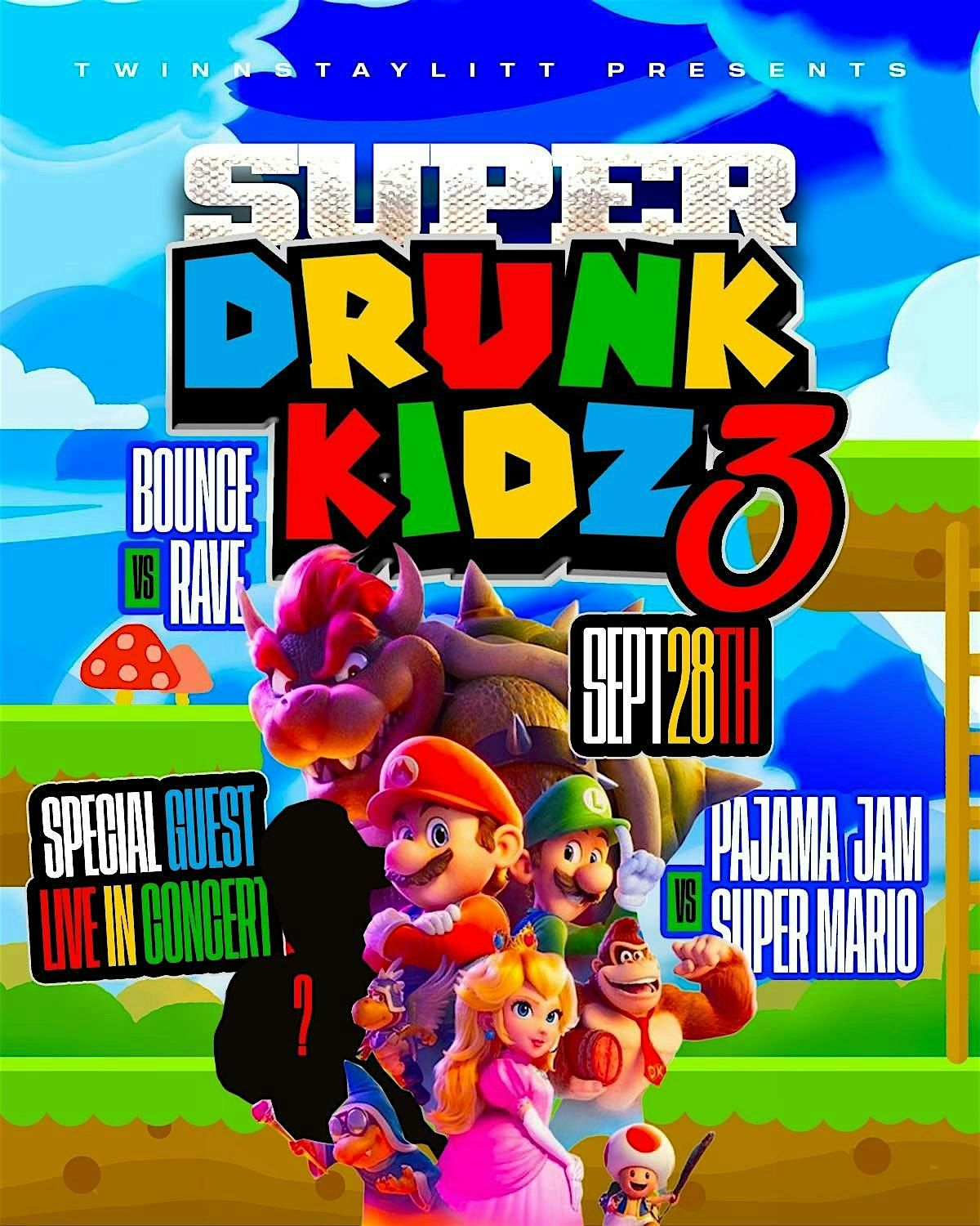 SUPER DRONK KIDZ 3