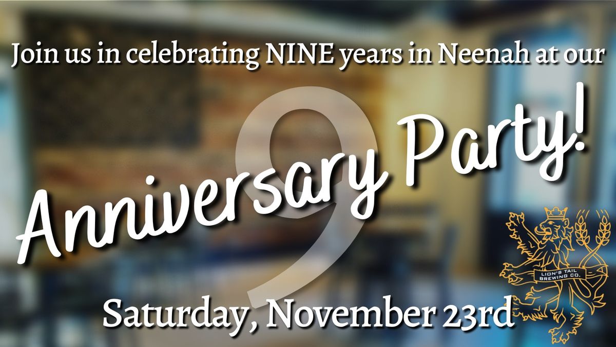 LTB Neenah's 9th Anniversary Party!