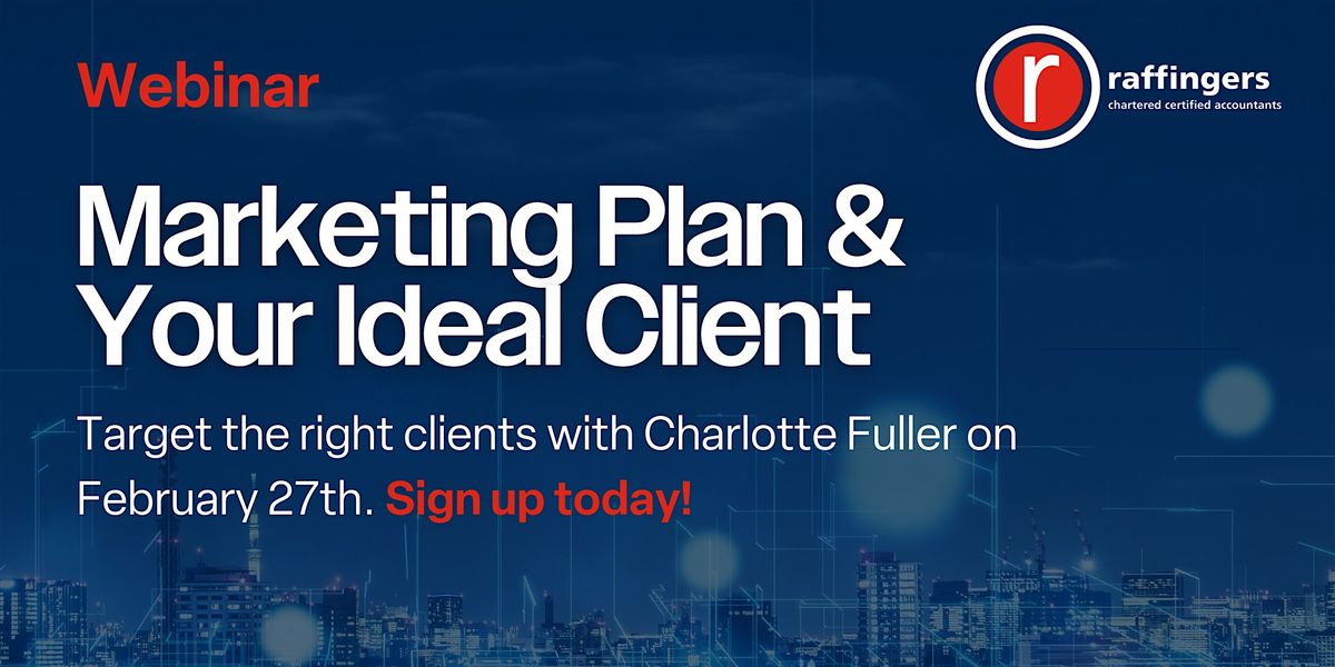 Marketing Plan & Your Ideal Client - Raffingers Advisory Series (ADAMO)