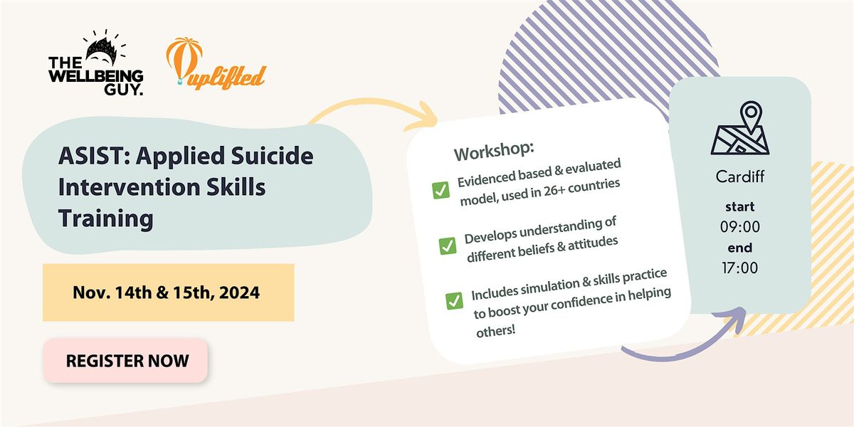 ASIST: Applied Suicide Intervention Skills Training (Cardiff, Nov 2024)