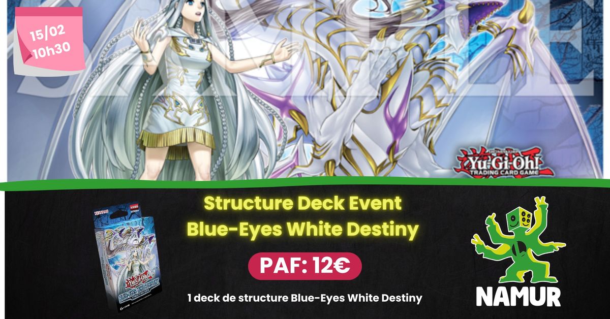 Structure Deck Event: Blue-Eyes White Destiny