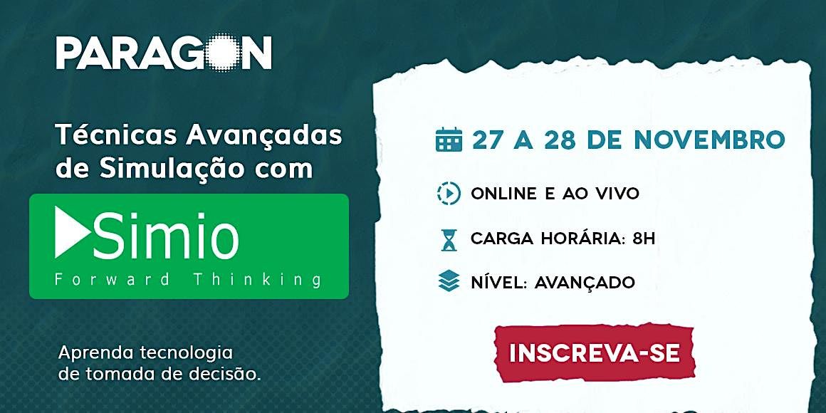 Treinamento Online:T\u00e9cnicas Avan\u00e7adas de Simula\u00e7\u00e3o com Simio-11 e 12 de Nov