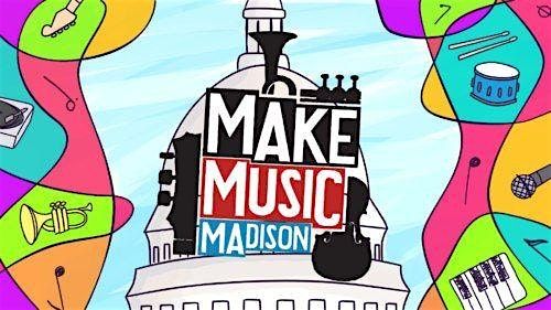 Make Music Madison at Audio For The Arts