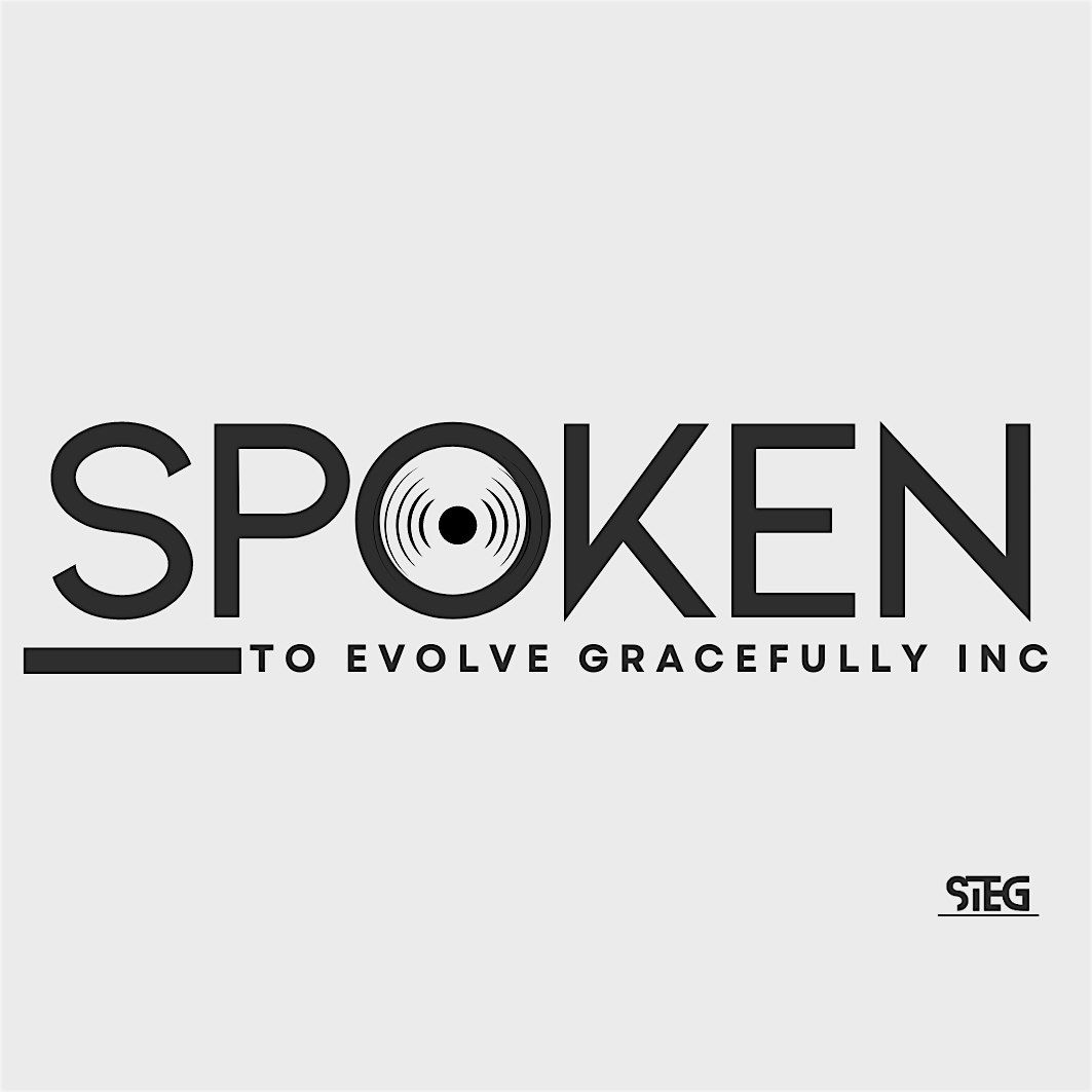 Spoken To Evolve Gracefully Official Launch!