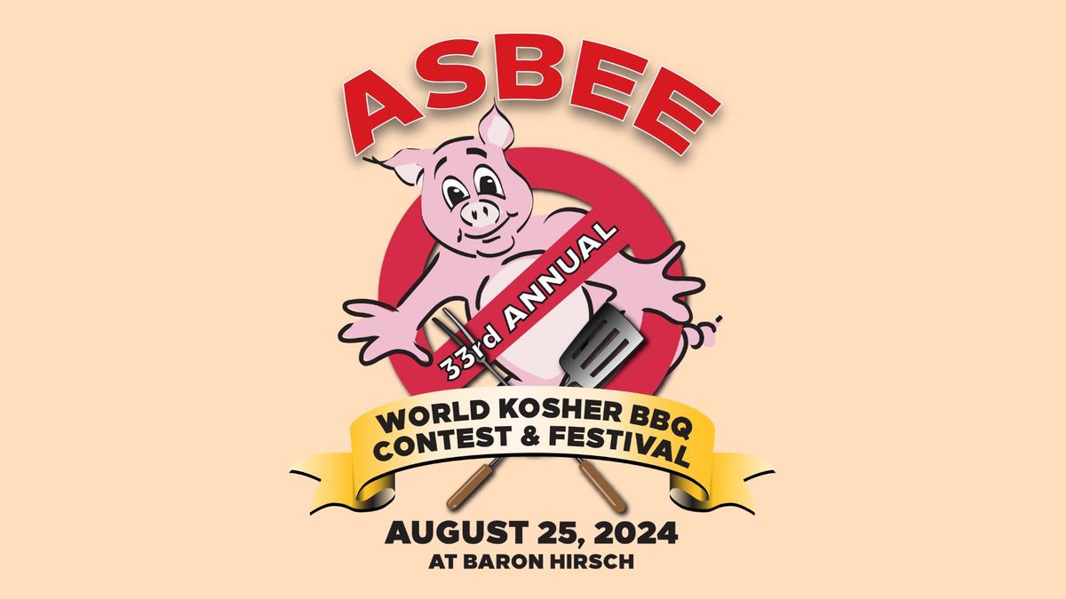 33rd Annual ASBEE World Kosher BBQ Contest and Festival