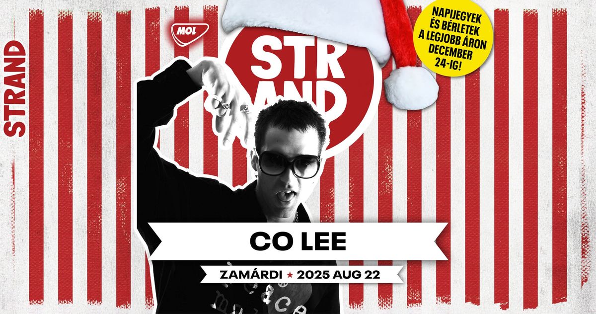 CO LEE \/ STRAND fesztiv\u00e1l \/ 2025.08.22. 23:45-01:00