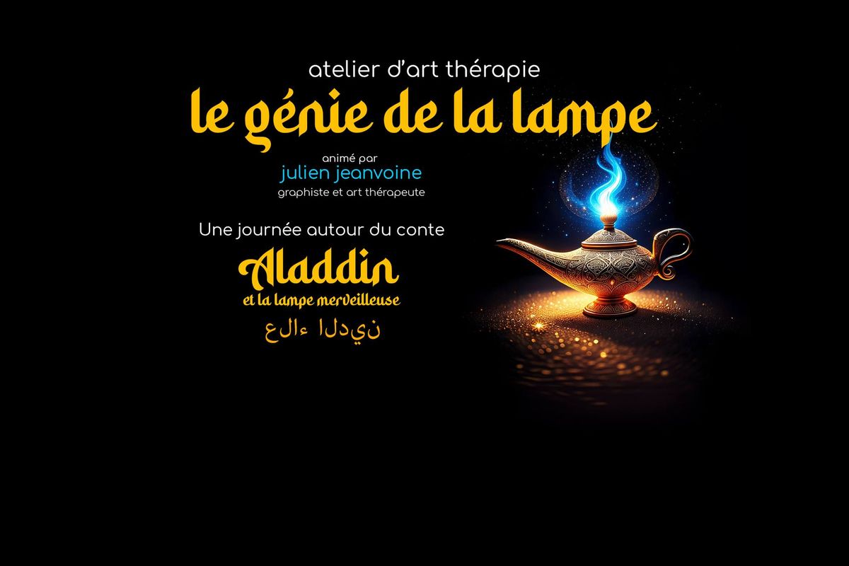 Atelier "Le G\u00e9nie de la Lampe"