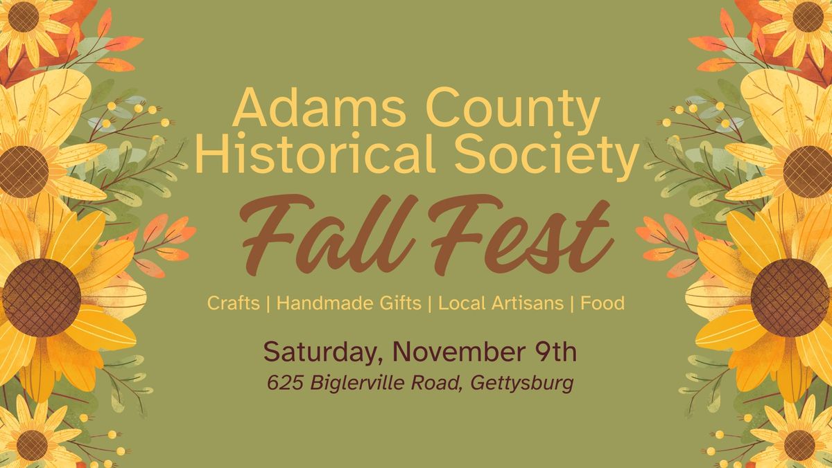 Adams County Historical Society Fall Fest