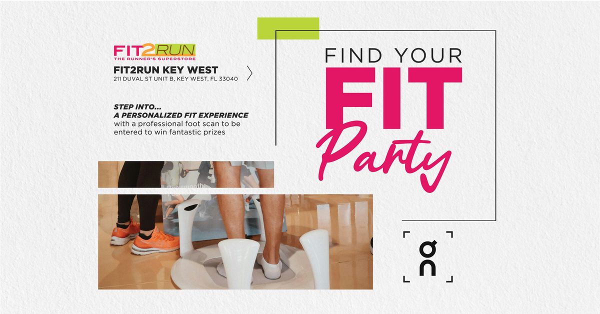 Find Your Fit Party - Fit2Run Key West X On