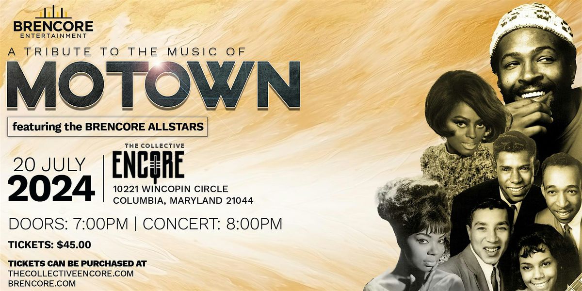 Brencore Presents: A Tribute to The Music of Motown