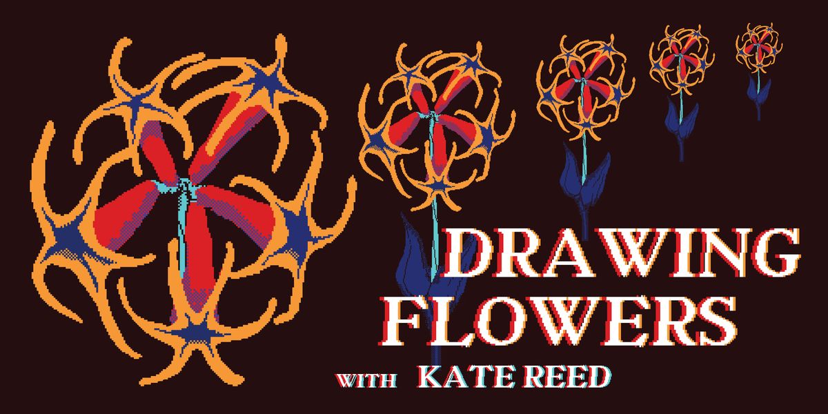 Drawing Flowers with Kate Reed