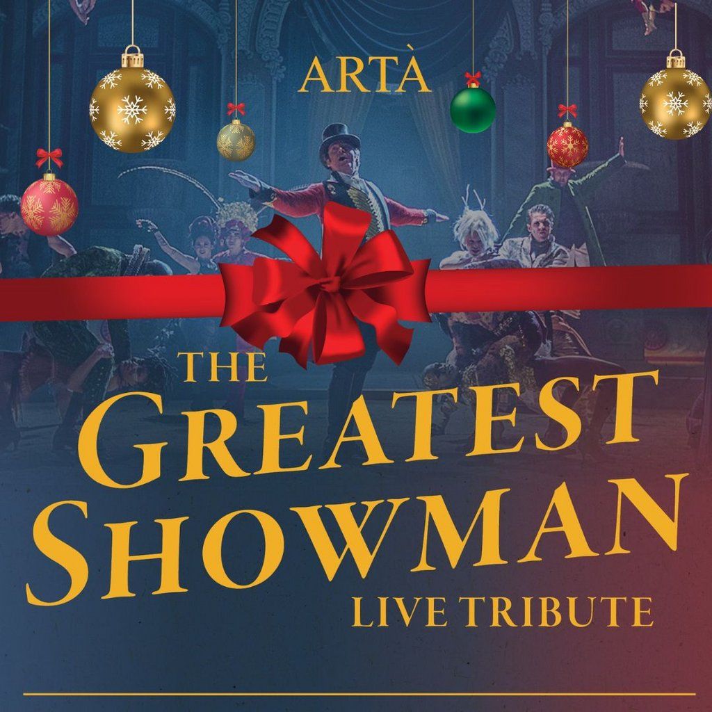 The Greatest Showman Festive Tribute Lunch