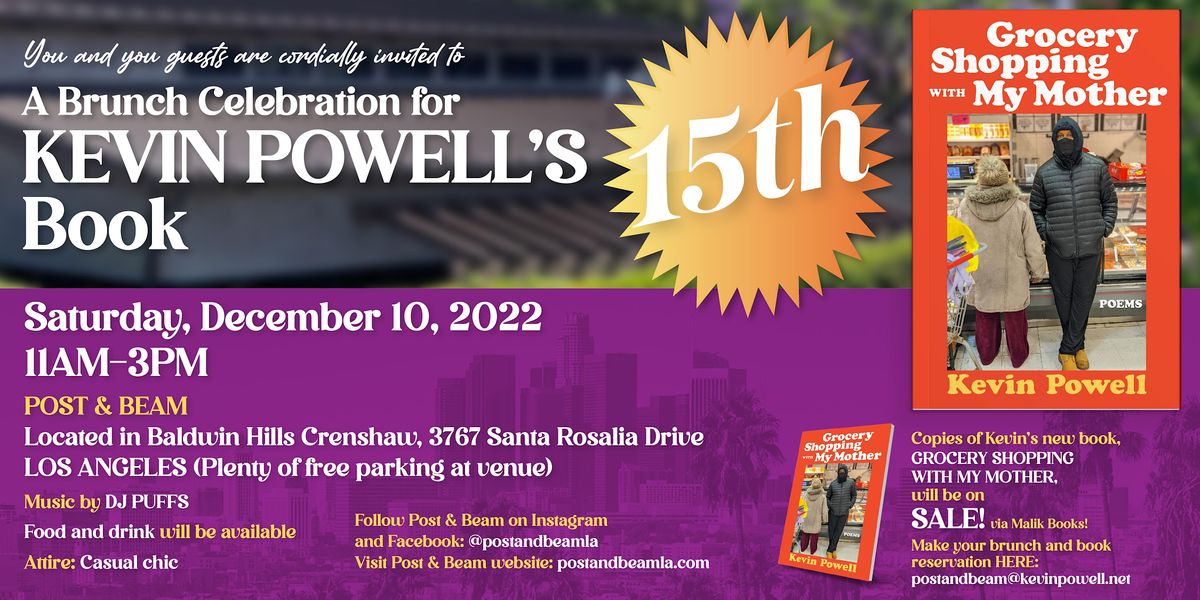 LA Lets Celebrate Kevin Powell's 15th Book Grocery Shopping With My Mother