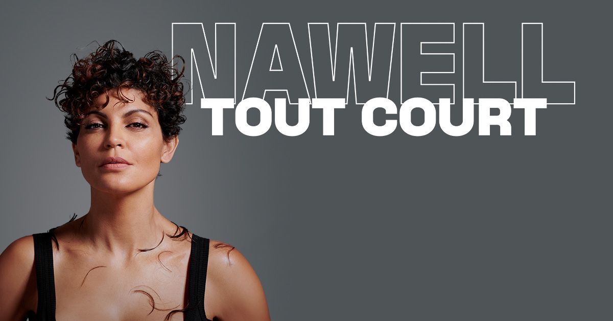 NAWELL MADANI | Corum Salle Pasteur, Montpellier | Vendredi 24 Janvier 2025