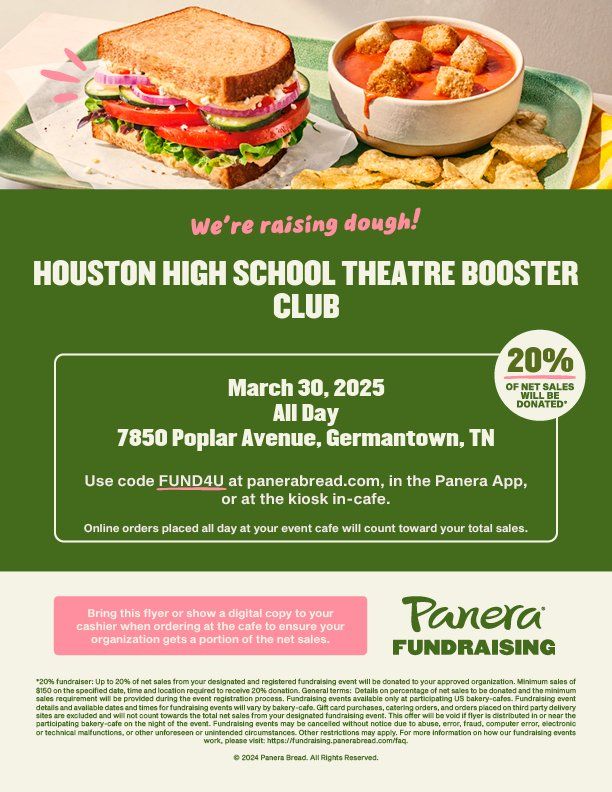 Panera Bread Fundraiser in Support of Houston High School Theatre Booster Club 