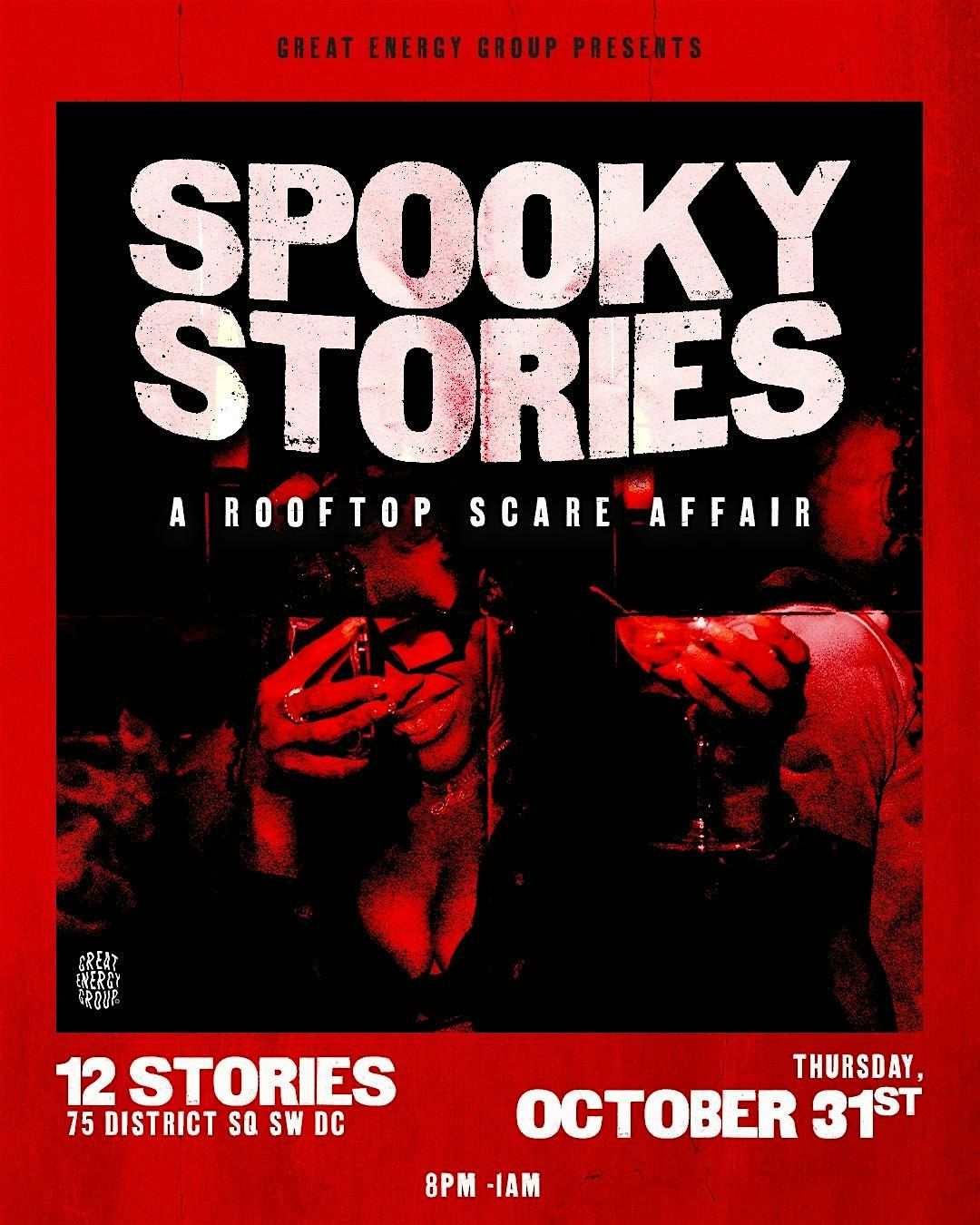 Spooky Stories: A Rooftop Scare Affair  | 12 Stories | Thu. Oct 31st