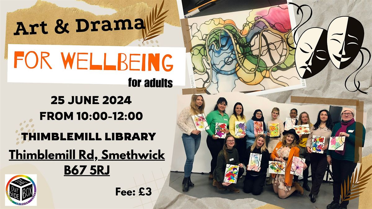 Art and Drama for wellbeing (adults)
