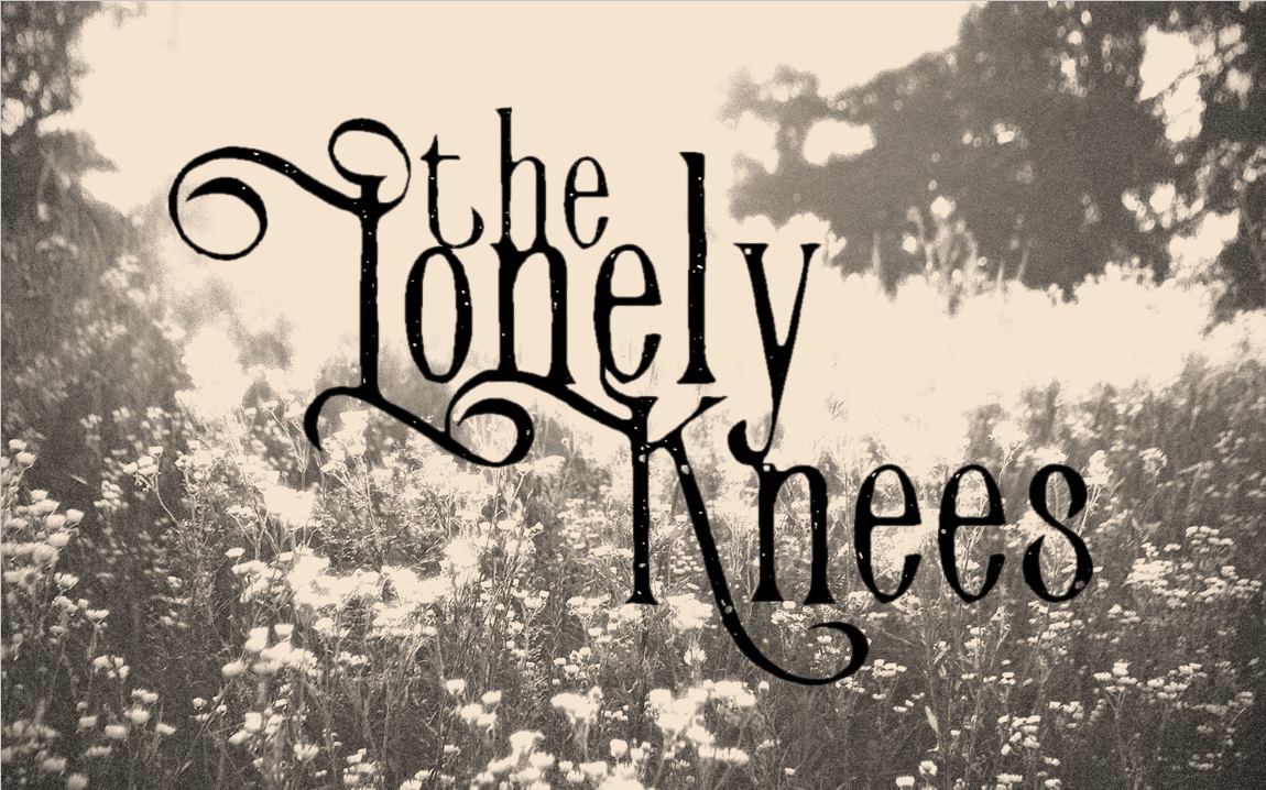The Lonely Knees at Little Thistle