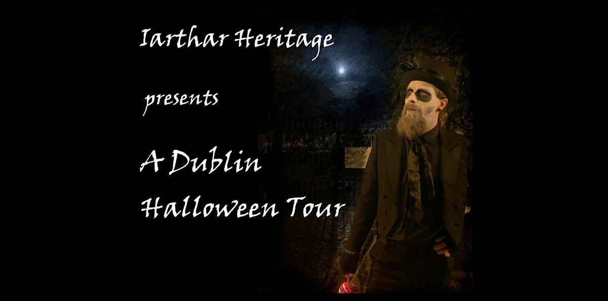 A Dublin Halloween Tour