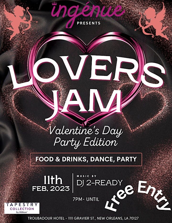 Lovers JAM, Ingenue, New Orleans, 11 February to 12 February