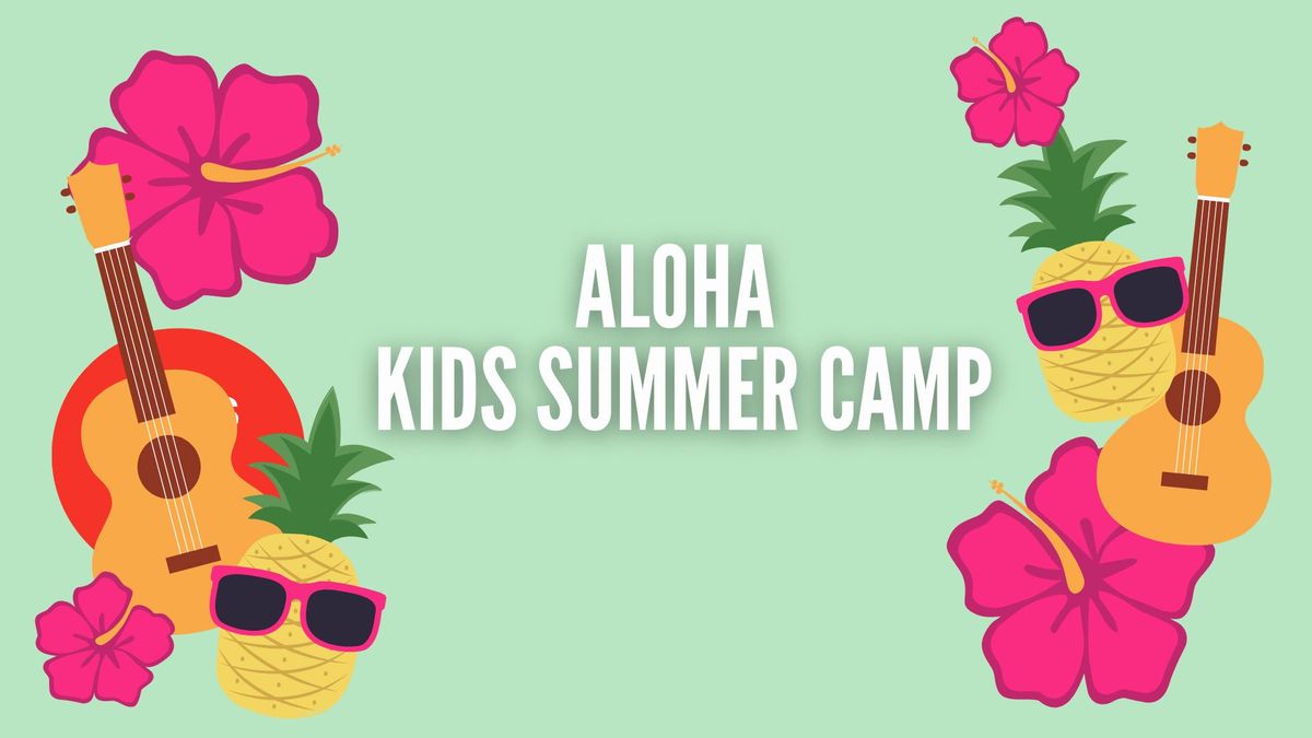 Aloha Kids Summer Camp