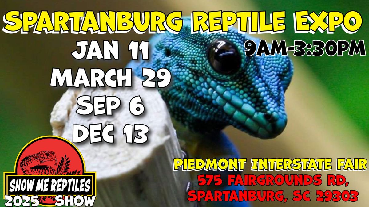 Spartanburg Reptile Expo (Show Me Reptile Show)