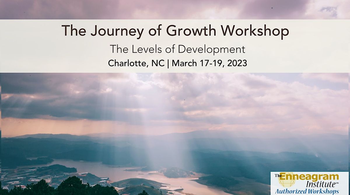 Journey Of Growth (Levels) Workshop