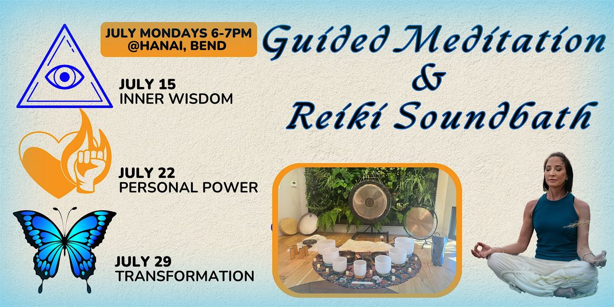 Guided Meditation & Reiki Soundbath. (TICKETS STILL ON SALE...scroll down!)