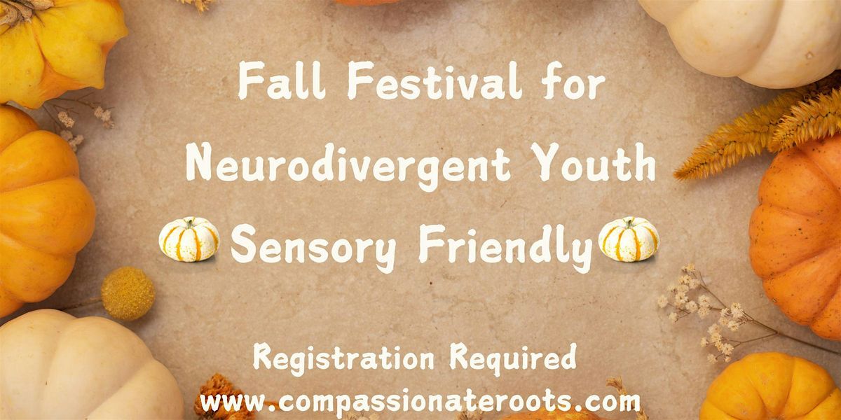 A Sensory Friendly Fall Festival for Neurodivergent Youth