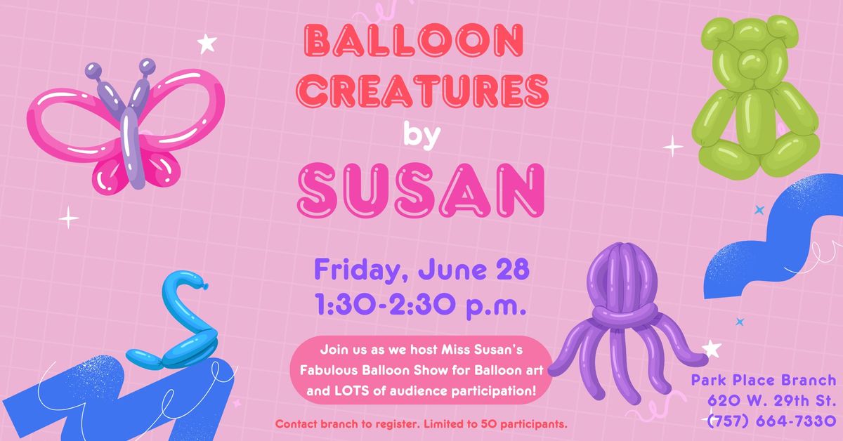 Balloon Creatures by Susan