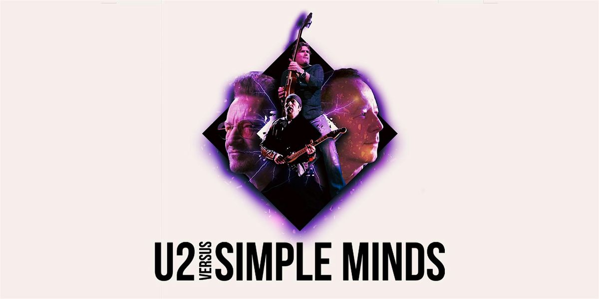 U2 v Simple Minds