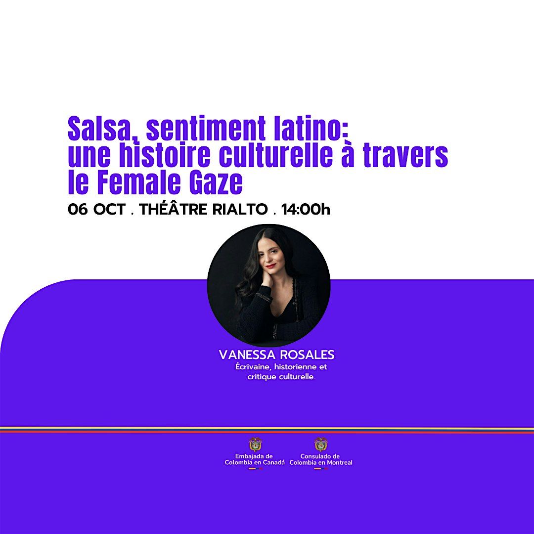 Salsa, sentiment latino: une histoire culturelle \u00e0 travers le Female Gaze - Conf\u00e9rence par Vanessa R