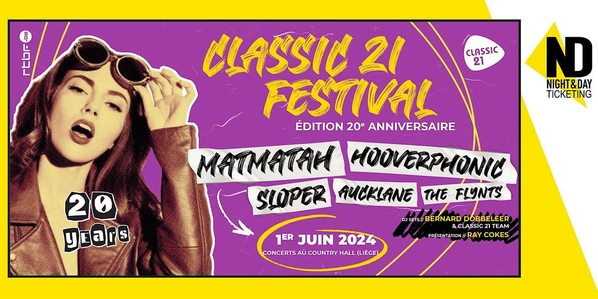 Classic 21 Festival - Edition 20\u00e8me anniversaire