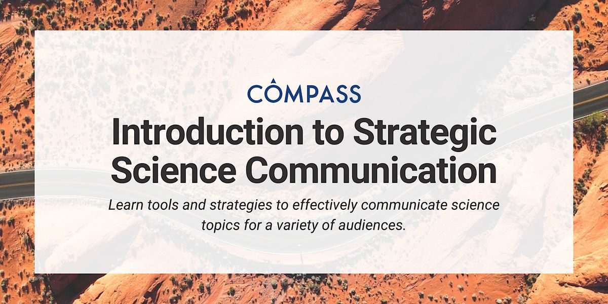 Introduction to Strategic Science Communication