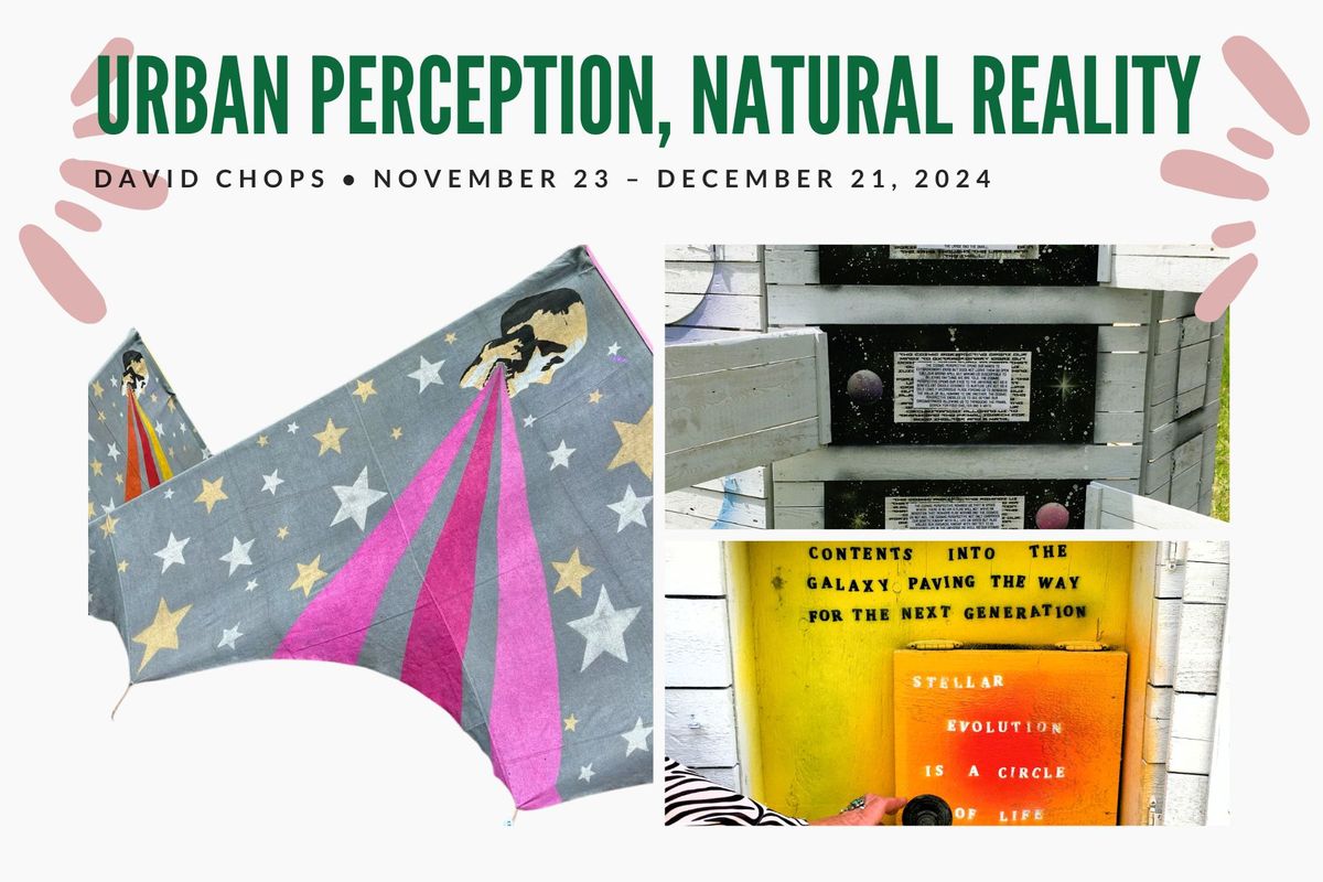 Urban Perception, Natural Reality | David Chops