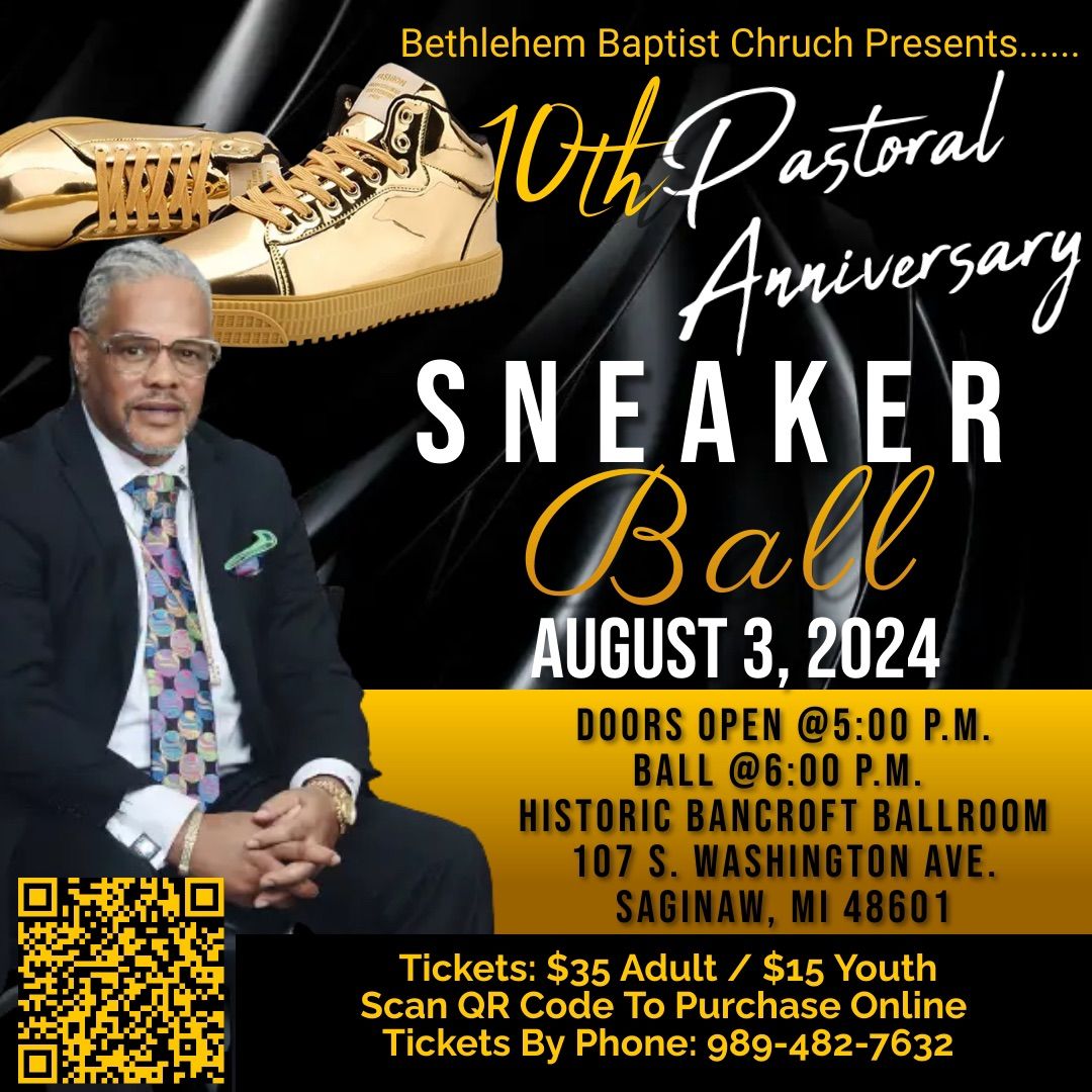 10th Pastoral Anniversary Sneaker Ball