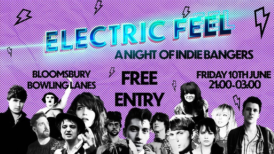 Electric Feel - A Night of Indie Bangers! - FREE ENTRY