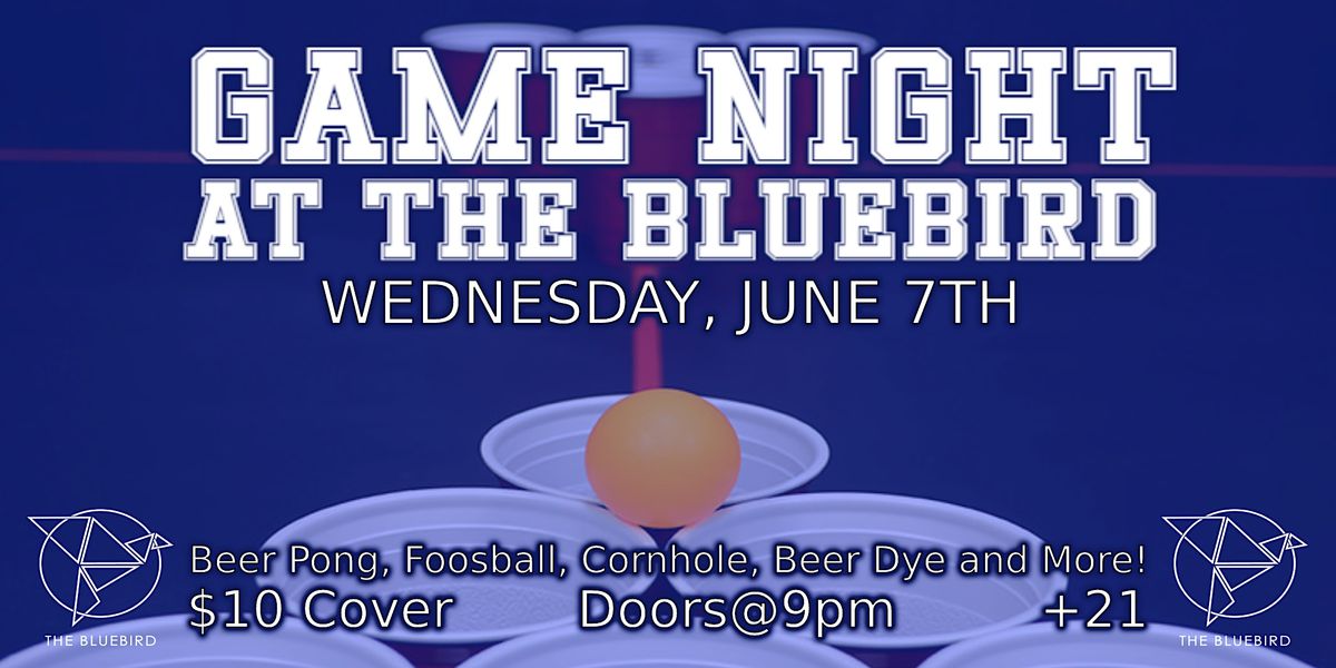 Game Night at the Bluebird