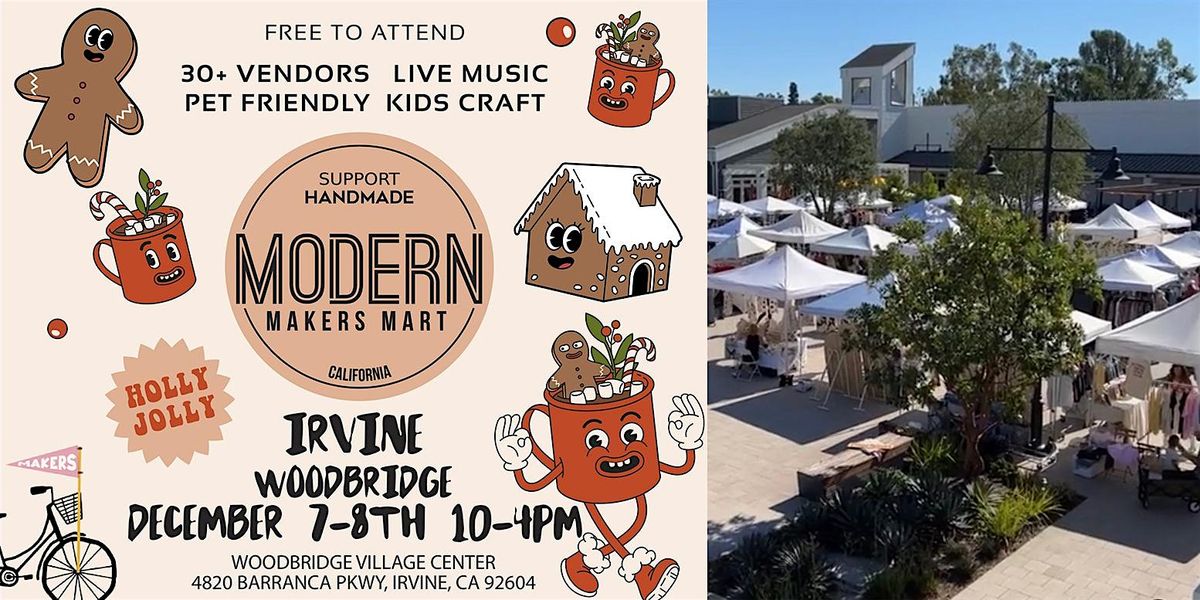 Modern Makers Mart - Woodbridge Village Irvine