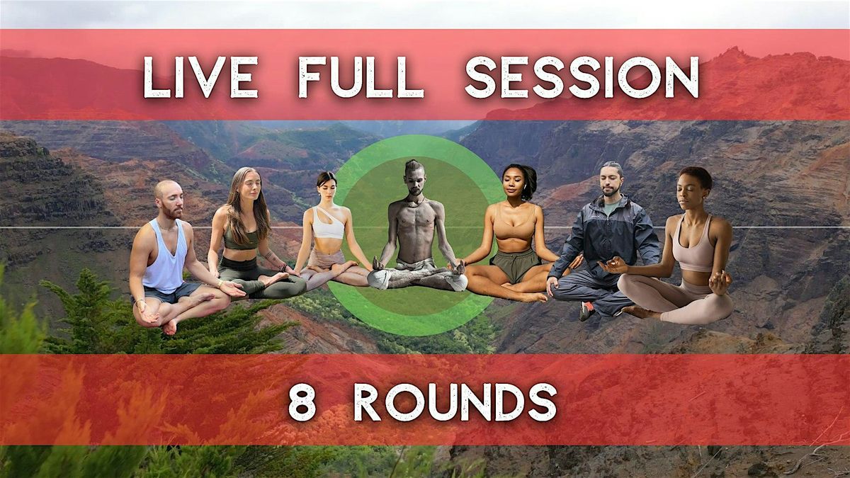 Dec Full Breathing Session (8 Rounds)