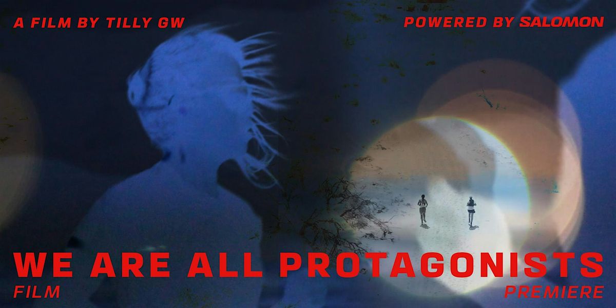 We Are All Protagonists Film Premiere and Q+A, The Castle Cinema ...