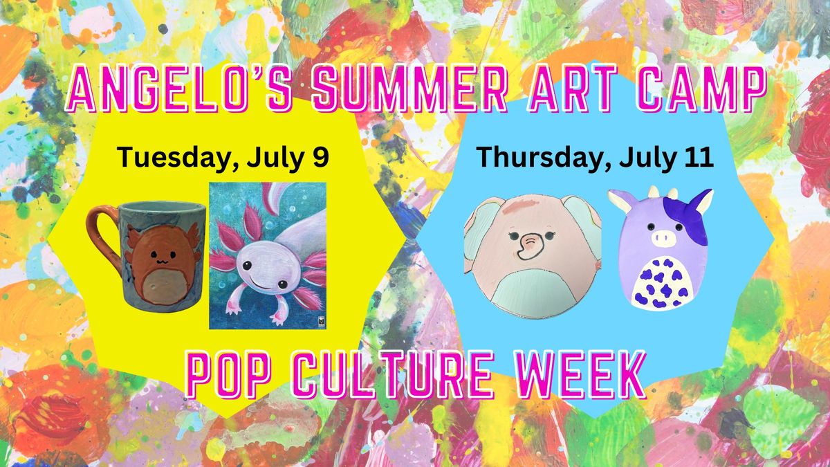 Summer Art Camp Week Six: Pop Culture Week